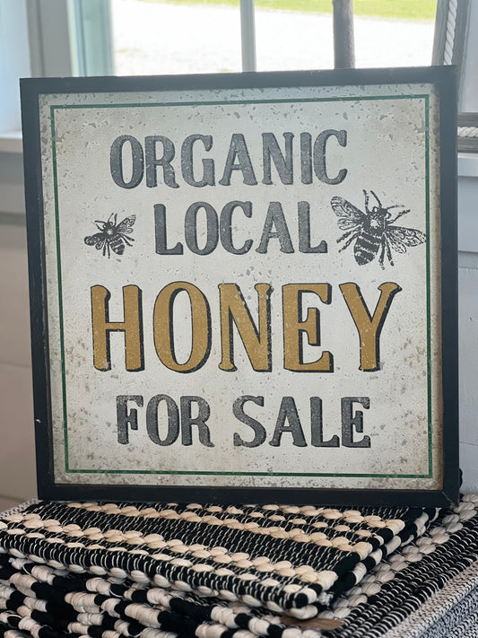Ragon House - Organic Honey Sign